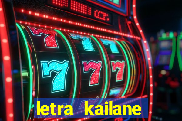 letra kailane frauches passa la em casa, jesus